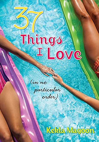 cover image 37 Things I Love (in No Particular Order)