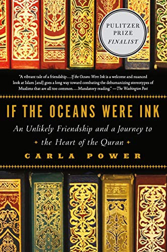 cover image If the Oceans Were Ink: An Unlikely Friendship and a Journey to the Heart of the Qur’an