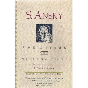 cover image The Dybbuk and Other Writings