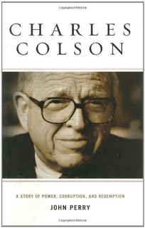 Charles Colson: A Story of Power