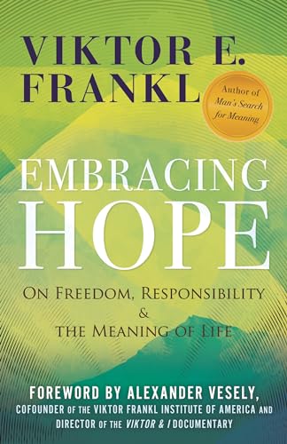 cover image Embracing Hope: On Freedom, Responsibility and the Meaning of Life