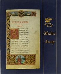 The Medici Aesop: Spencer MS 50 from the Spencer Collection of the New York Public Library