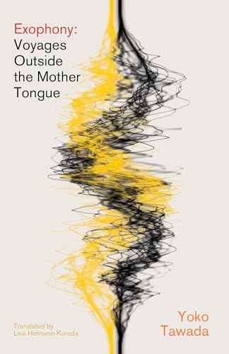 cover image Exophony: Voyages Outside the Mother Tongue