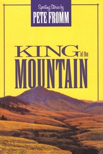 King of the Mountain: Sporting Stories