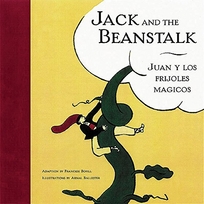 Jack and the Beanstalk/Juan y Los Frijoles Magicos