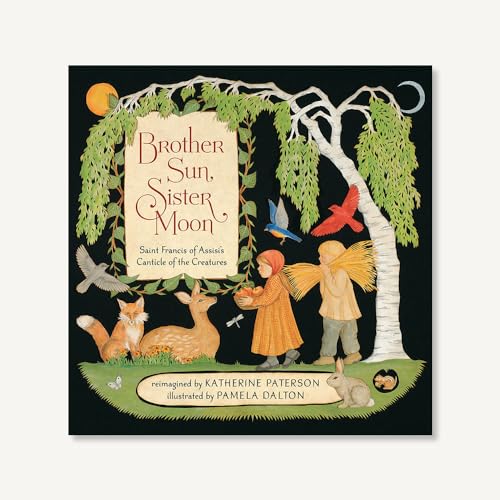 cover image Brother Sun, Sister Moon: Saint Francis of Assisi's Canticle of the Creatures