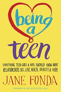 Being a Teen: Everything Teen Girls & Boys Should Know About Relationships