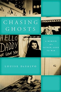 Chasing Ghosts: A Memoir of a Father