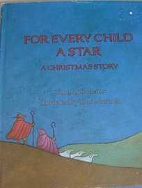 For Every Child a Star: A Christmas Story