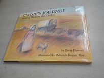 Cassie's Journey: Going West in the 1860s