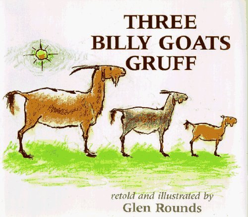 the-three-billy-goats-gruff-by-peter-christen-asbjornsen-glen-rounds
