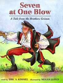 Seven at One Blow: A Tale from the Brothers Grimm