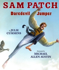 Sam Patch: Daredevil Jumper