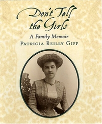 DON'T TELL THE GIRLS: A Family Memoir