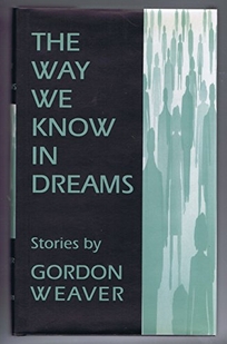 The Way We Know in Dreams: Stories