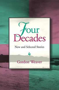 Four Decades: New and Selected Stories