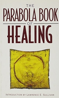 Parabola Book of Healing