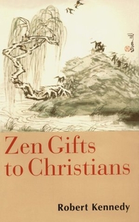 Zen Gifts to Christians