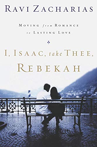 cover image I, ISAAC, TAKE THEE, REBEKAH