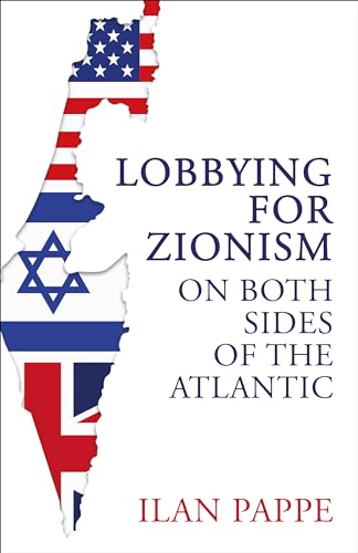 cover image Lobbying for Zionism on Both Sides of the Atlantic