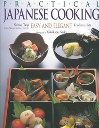 Practical Japanese Cooking: Easy and Elegant