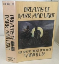 Dreams of Dark and Light: The Great Short Fiction