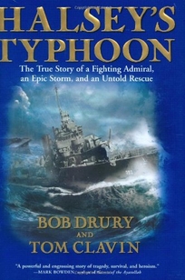 Halsey's Typhoon: The True Story of a Fighting Admiral