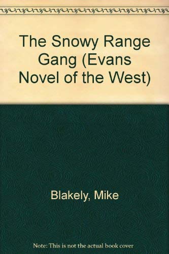 cover image Snowy Range Gang