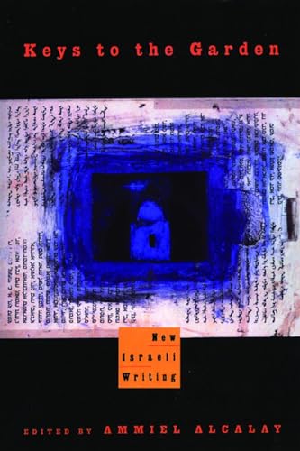 cover image Keys to the Garden: New Israeli Writing