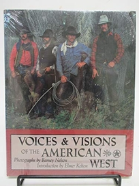 Voices & Visions of the American West