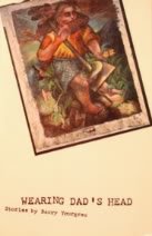 cover image Wearing Dad's Head: A Collection of Short-Short Stories