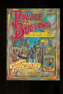 Trouble in Bugland