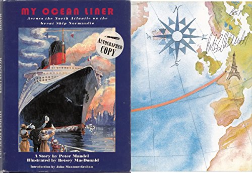 cover image My Ocean Liner: Across the North Atlantic on the Great Ship Normandie