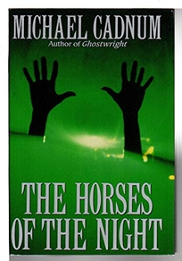 The Horses of the Night