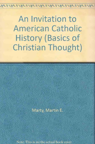 cover image An Invitation to American Catholic History