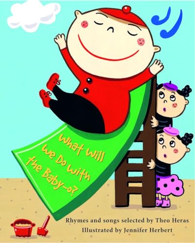 cover image WHAT WILL WE DO WITH THE BABY-O?