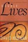 cover image Double Lives: Crafting Your Life of Work and Passion for Untold Success Stories of Extraordinary Achievement
