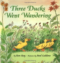 THREE DUCKS WENT WANDERING