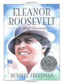 Eleanor Roosevelt: A Life of Discovery