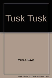 Tusk Tusk