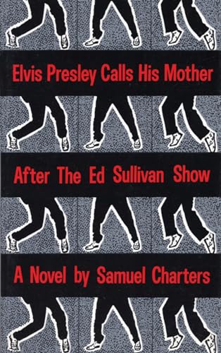 cover image Elvis Presley Calls His Mother After the Ed Sulliv