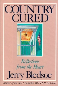 Country Cured: Reflections from the Heart