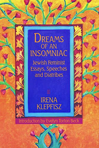 cover image Dreams of an Insomniac: Jewish Feminist Essays, Speeches and Diatribes