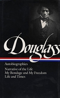 Douglass: Autobiographies