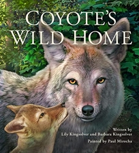 Coyote’s Wild Home