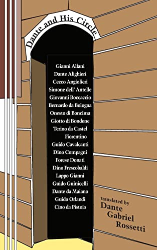 cover image Dante and His Circle, with the Vita Nuova: Poems