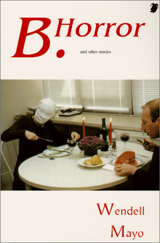 cover image B Horror: And Other Stories