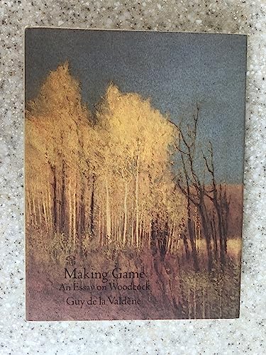 cover image Making Game: An Essay on Woodcock