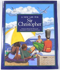 A New Life for Sir Christopher