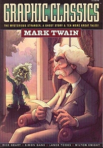 GRAPHIC CLASSICS: Mark Twain